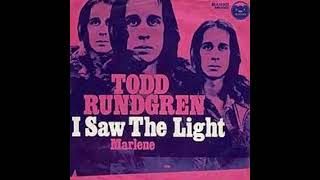 I SAW THE LIGHT TODD RUNDGREN 2024 MIX [upl. by Lanza]