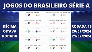 JOGOS DO BRASILEIRO SÉRIE A  DÉCIMA OITAVA RODADA [upl. by Aruasi471]