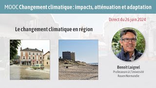 Le changement climatique en région  Benoît Laignel [upl. by Truscott]