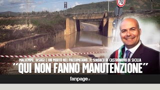 Maltempo un morto nel Palermitano Laccusa del sindaco quotColpa della mancata manutenzionequot [upl. by Gniliem]