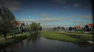 Zaanse Schans  Officiële promotievideo [upl. by Ainod551]