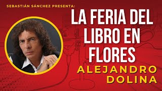 La Feria del Libro en Flores  Cuento de Alejandro Dolina [upl. by Ingold784]