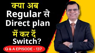 Should you switch from regular to direct plan [upl. by Ahsrats]