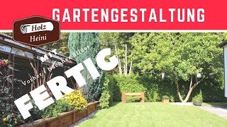 Mein Garten neu gestalten Teil 5 von 5  Mit Vorher Nachher Bilder Gartengestaltung [upl. by Nor]