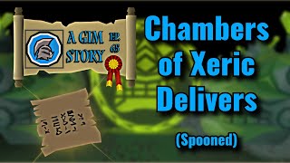 A GIM Story  Ep 65  Chambers of Xeric Delivers [upl. by Enylcaj]