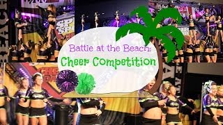 Battle At The Beach Cheer Competition [upl. by Akeihsat518]