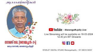 DAY  2 Funeral Service  ജെ  തോമസ്   തോമ്മച്ചൻ  94 മലപ്രവനാൽമരങ്ങാട്ടു പിള്ളി [upl. by Htebirol]