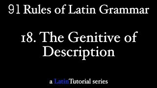 Rule 18 The Genitive of Description [upl. by Zullo]