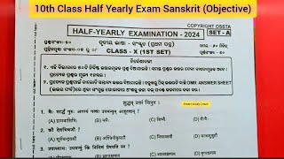 10th Class Half Yearly Exam Sanskrit Objective  10th Class Half Yearly Exam Question Paper [upl. by Eikram178]