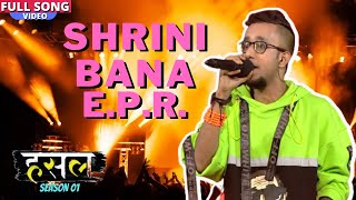 Srini Bana EPR  The Journey of EPR Iyer  MTV Hustle Season 1 [upl. by Dolph774]