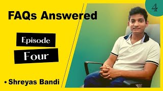 Frequently Asked Questions Answered Episode 4 [upl. by Dahs]