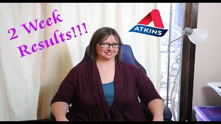 Atkins Diet Phase 1 Results 2Week Results on Atkins [upl. by Eirb560]