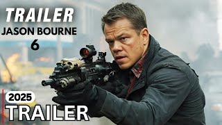 Jason Bourne 6 2025  Trailer HD  Matt Damon Julia Stiles [upl. by Epner]