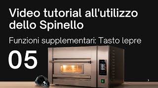 SUD FORNI SRL 05  Tasto Lepre  Video tutorial Forno elettrico Spinello [upl. by Atisusej]