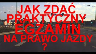 Jak zdać praktyczny egzamin na prawo jazdy Najlepszy i najkrótszy manual dla przyszłych kierowców [upl. by Ricard]