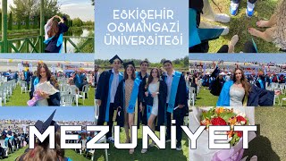 MEZUNİYET GÜNÜ  ESKİŞEHİR OSMANGAZİ ÜNİVERSİTESİ [upl. by Sarchet132]