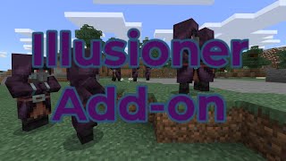 Illusioner Addon minecraft bedrock edition [upl. by Knitter18]