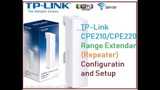 TP Link CPE210 and CPE220 Repeater Mode configuration [upl. by Raddi145]