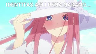 Rena Nakano Adalah  Gotoubun no Hanayome Season 3 [upl. by Godfree358]