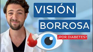 ¿VISIÓN BORROSA POR DIABETES 🔎👀 Aprende a diferenciar [upl. by Mercola]