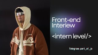 Frontend Interiew for Internship level [upl. by Beaulieu]