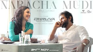 Dhruva Natchathiram  Naracha Mudi Lyric  Chiyaan Vikram  Harris Jayaraj  Gautham Vasudev Menon [upl. by Evie]