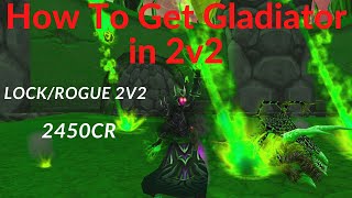 TBC Gladiator Warlock PvP 2450cr LockRogue 2v2 Destroying Every Team [upl. by Bainbridge509]