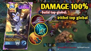 IRITHEL BEST DAMAGE BUILD 2024  TOP GLOBAL IRITHEL SKY PIERCER 80 STACK  MLLB GAMEPLAY [upl. by Hike]