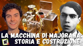 LA MACCHINA DI MAJORANA STORIA E COSTRUZIONE di OSCAR VALENTE 🎬✅ [upl. by Hammerskjold759]