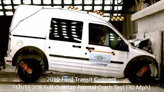 20102013 Ford Transit Connect FMVSS 208 FullOverlap Crash Test 30 Mph [upl. by Earahs868]