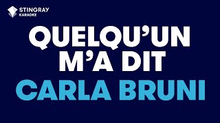 Carla Bruni  Quelquun ma dit Karaoké avec paroles [upl. by Ewald]