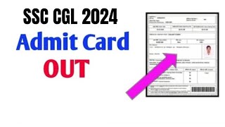 SSC CGL Admit Card 2024 – Download Hall Ticket at sscnicin  SSC CGL Exam Date [upl. by Yasmar908]