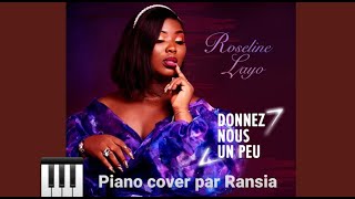 🇨🇮 Roseline Layo  Donneznous un peu  Piano cover roselinelayo musiqueivoirienne josey [upl. by Elizabeth]