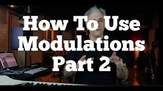 Music Theory Lecture How To Use Modulations Part 2 [upl. by Yrocal722]