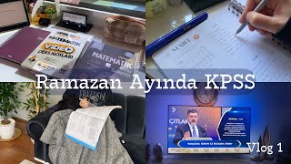 Ramazan Ayında KPSS Vlog 1 🕌  Adapte olamadık geceye dönme çabalarıkpss kpsslisans studyvlog [upl. by Ogu140]