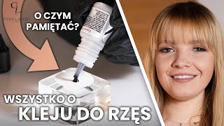 Klej do rzęs  jak pracować i czego nie robić Czym jest klej do przedłużania rzęs  Posh Lashes [upl. by Tsepmet]