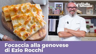 FOCACCIA GENOVESE di Ezio Rocchi  RICETTA ORIGINALE PERFETTA [upl. by Aleydis]