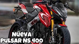 CONFIRMADO nueva PULSAR NS 400 🤯 la nueva Reina 😨 [upl. by Zetroc]