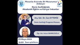 Hayat Boyu Öğrenme Webinarları  Deniz Jeofiziğinde Akademik Eğitim ve Kariyer İmkanları [upl. by Constantino713]