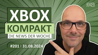 Xbox Kompakt Folge 201 Die News der Woche [upl. by Charron565]