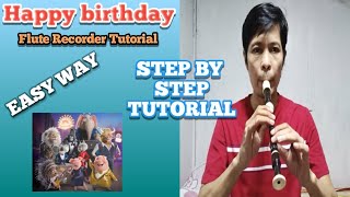 How to play HAPPY BIRTHDAY Recorder flute Step by step flute tutorial easy to learn [upl. by Kieryt]