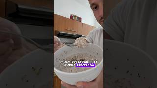 Cómo prepara Avena Reposada para Desayunar [upl. by Akeem]