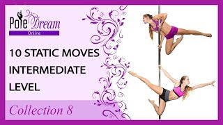 10 static pole moves for intermediate level [upl. by Narrat]