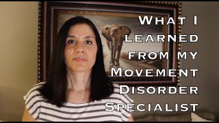 What I learned from my Parkinsons Movement Disorder Specialist [upl. by Holey]