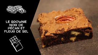 Le Brownie noix de pécan et fleur de sel [upl. by Attemaj378]