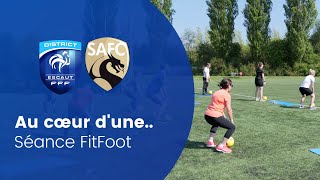 06 Au coeur dune séance FitFoot [upl. by Gwenny]