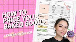 How to Price Your Baked Goods  Excel Template Walkthrough Bakery Pricing Calculator [upl. by Suckram]