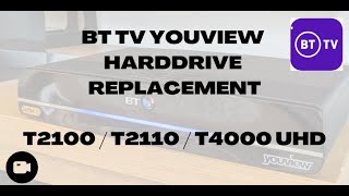 BT TV YouView BOX REPAIR  Hard Drive Replacement Set Top Smart Box T2100 T2110 T4000 UHD  FIX IT [upl. by Eirellam]