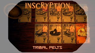 Tribal Pelts  Mod Reviews Revamped  Inscryption [upl. by Halette]