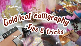 Gold leaf painting tutorial tips and tricks  gold leaf arabic calligraphy [upl. by Marinelli]